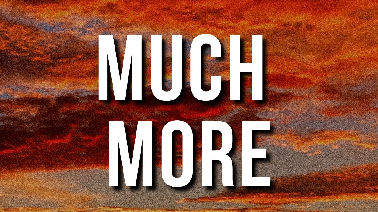 much_more.jpg